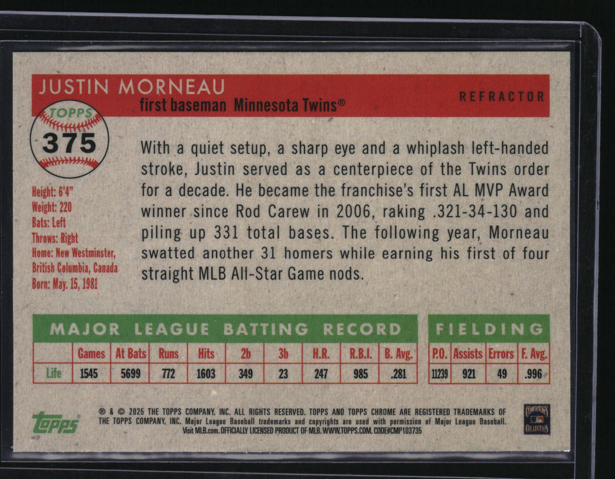 2025 Topps Chrome Platinum #375 Justin Morneau Refractor