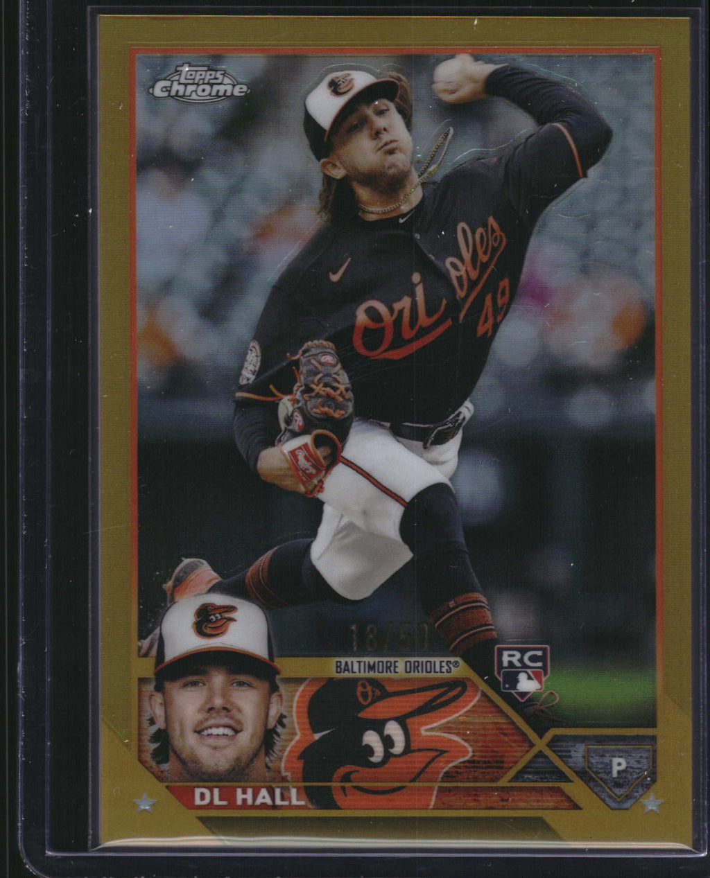 2023 Topps Chrome #10 DL Hall Gold Refractor #/50