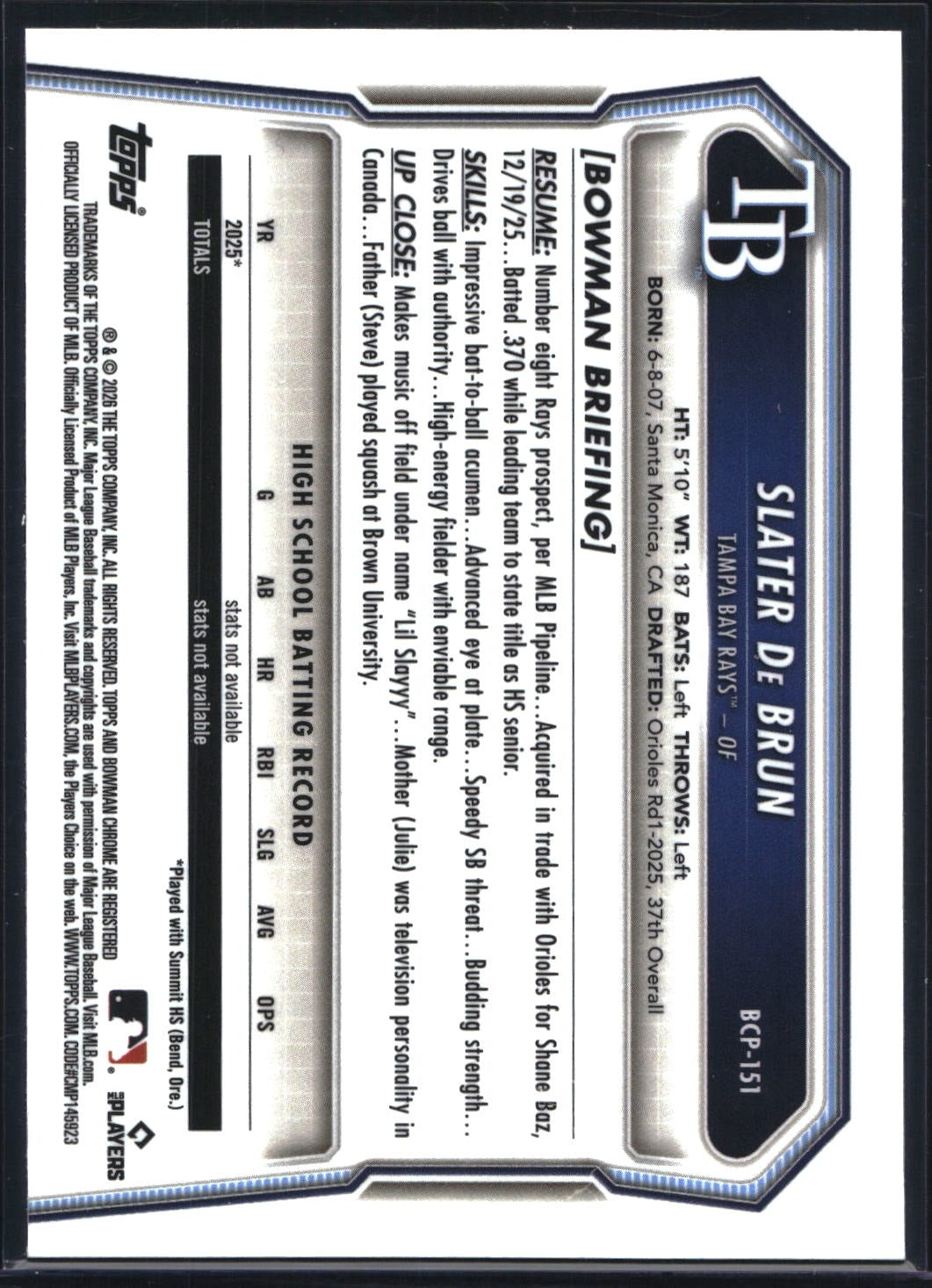 2026 Bowman Chrome #BCP-151 Slater de Brun Prospects Shimmer